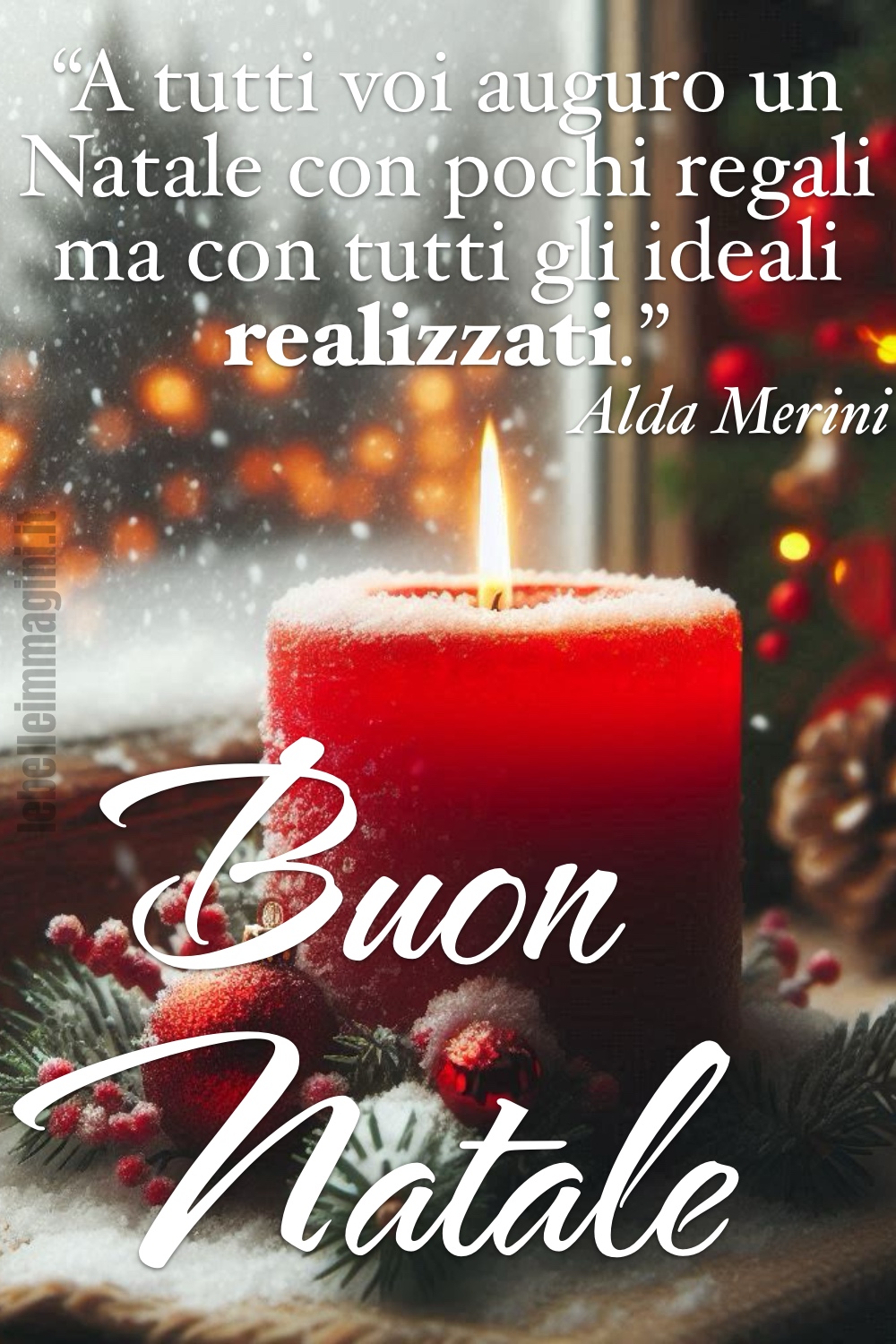 Gli auguri di Buon Natale con una candela rossa accesa ed una frase di Alda Merini.